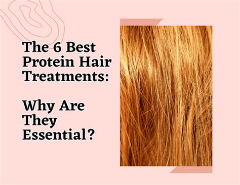 The 6 Best Protein Hair Treatments Why Are They Essential Veonm1