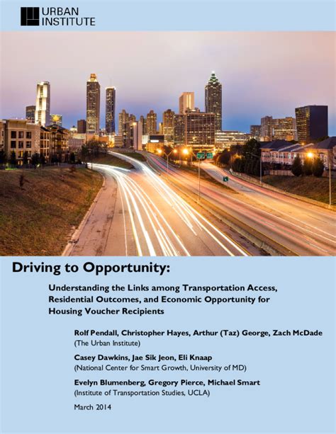 Driving To Opportunity Understanding The Links Among Transportation