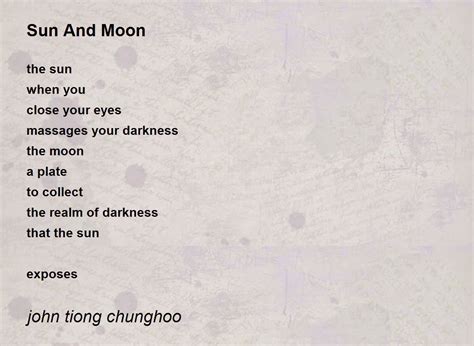 Sun And Moon Sun And Moon Poem By John Tiong Chunghoo