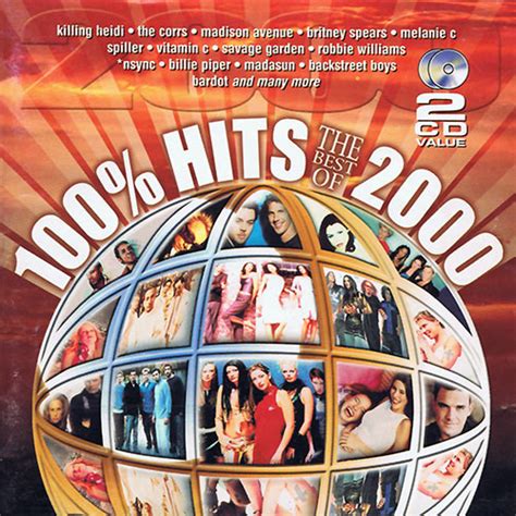 100 Hits The Best Of 2000 By Various Artists Compilation Pop