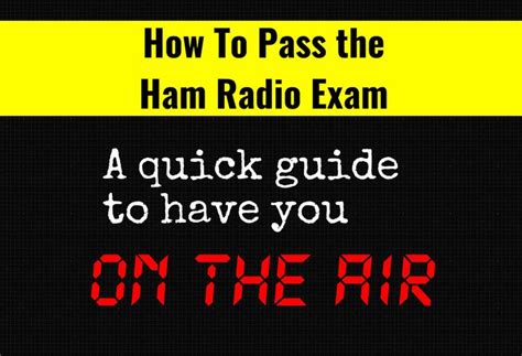 The Text How To Pass The Ham Radio Exam On The Air Is Red And Black