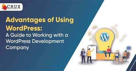 Advantages Of Using Wordpress A Guide To Working With A Wordpress