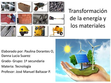 Transformación De La Energía Y Los Materiales By Dapau Issuu