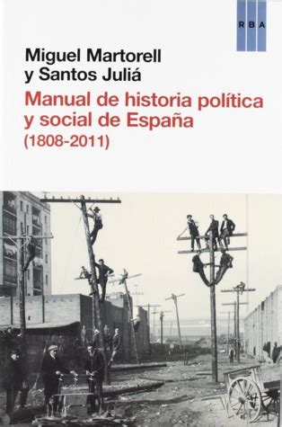 Pdf Book Read Manual De Historia Pol Tica Y Social De Espa A Miguel Martorell