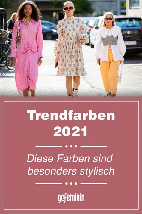 Trendfarben 2021 Diese Modefarben Sind Im Frühjahr Und Sommer Angesagt