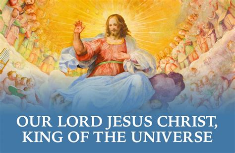 November 22 2020 ~ Our Lord Jesus Christ King Of The Universe The