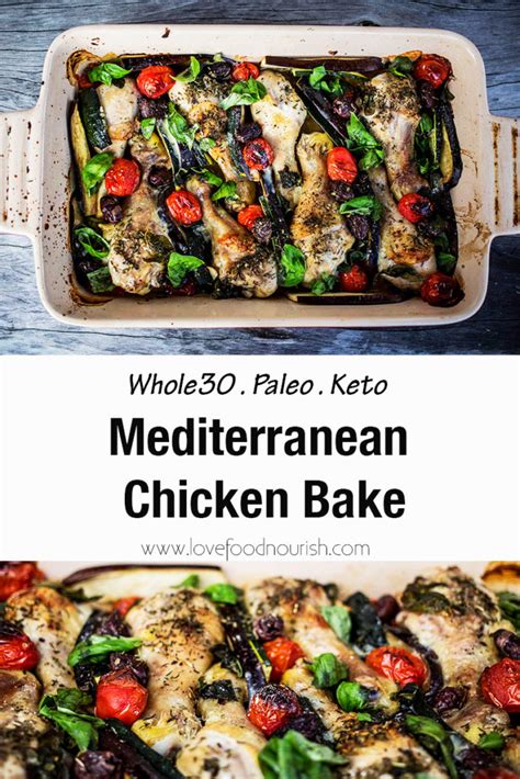 Mediterranean Chicken Bake Paleo Love Food Nourish