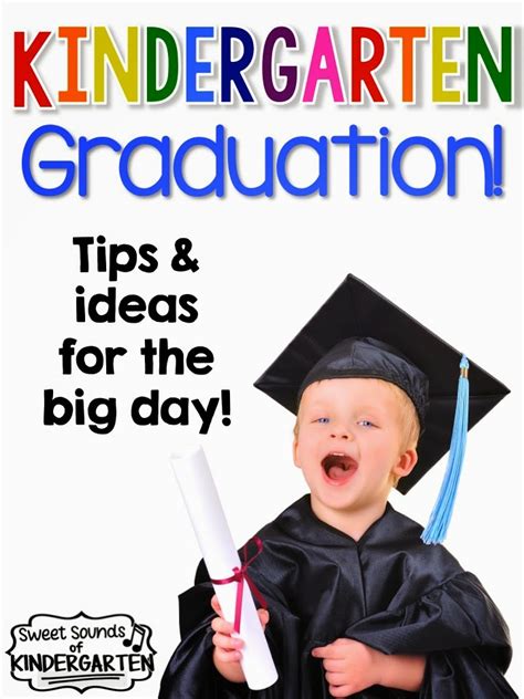 Kindergarten Graduation And End Of The Year Ideas