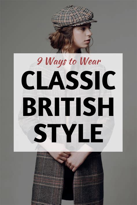 9 Ways To Incorporate Classic British Fashion Into Everyday Style