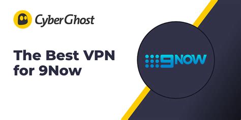 the best vpn to watch 9now for free from anywhere 2024