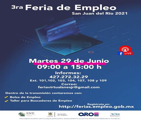Lunes, 15 de junio de 2020 14:05:09. Feria de Empleo San Juan del Río 2021 para el día 29 de junio