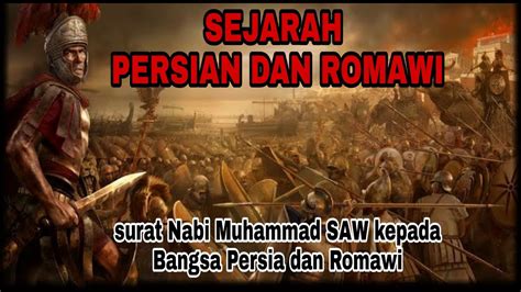 19 downloads 258 views 408kb size. Sejarah Bangsa Persia dan Romawi | Inilah Isi Surat Nabi ...
