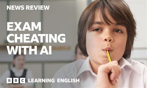 Exam Cheating With Ai Bbc News Review Earth Prime News Media