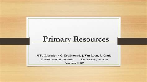 Primary Resources Presentation 2017