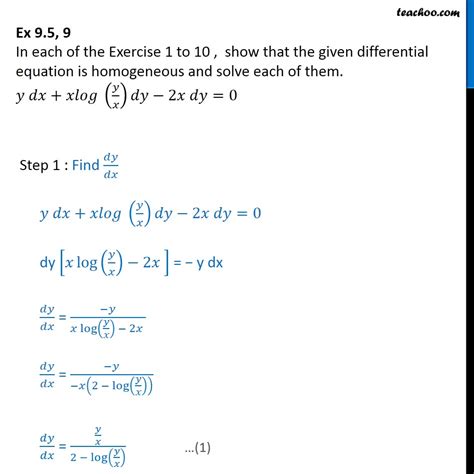Ex 9 5 9 Show Homogeneous Y Dx X Log Y X Dy 2x Dy 0