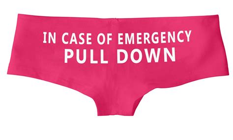 In Case Of Emergency Pull Down Sexy Panty In Boy Short Funny Etsy