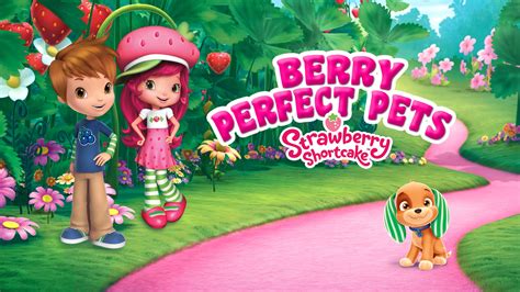 Strawberry Shortcake Berry Perfect Pets Trailer Youtube