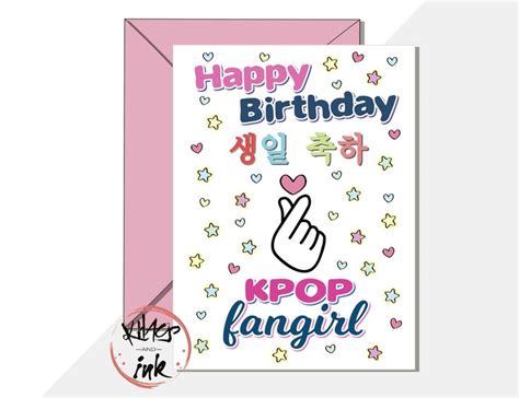 Hi, did you have fun? 2. Kpop birthday card 'Happy Birthday Kpop fangirl' Korean ...