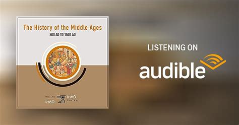 The History Of The Middle Ages 500 Ad To 1500 Ad By In60learning