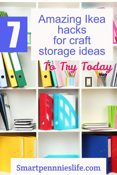 Ikea Hacks For Your Craft Room Supplies Smartpennieslife