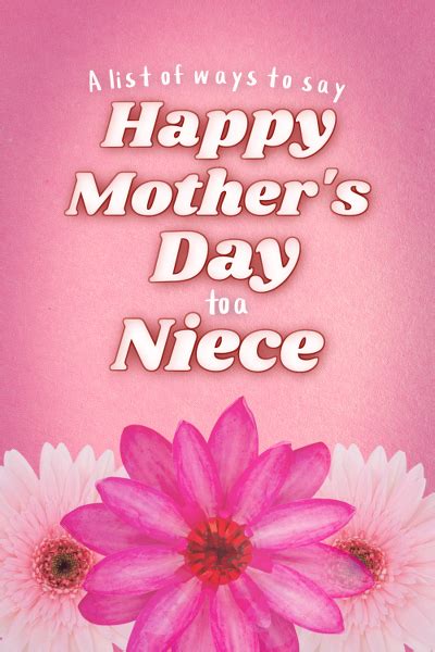 Sweet Ways To Say Happy Mothers Day To A Special Niece