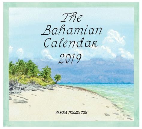 The Bahamian Calendar Nassau Nassau Paradise Island Bahamas