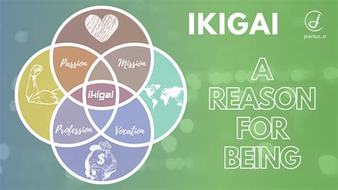 Ikigai And Finding Your Purpose Jeanlucssr