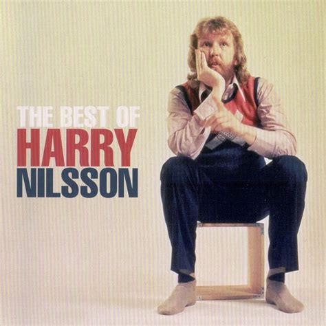 Harry Nilsson The Best Of Harry Nilsson 2009 Cd Discogs