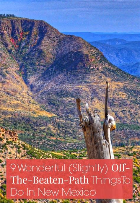 9 Wonderful Off The Beaten Path Things To Do In New Mexico Travel New