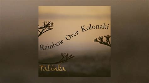 Talinka Rainbow Over Kolonaki The Progressive Aspect Tpa