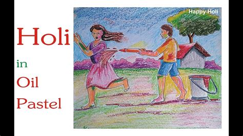 Holi Festival Composition Step By Step By Oil Pastel Colour Youtube