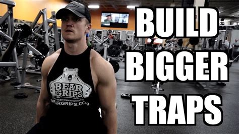 Top 5 Exercises To Build Bigger Traps Youtube