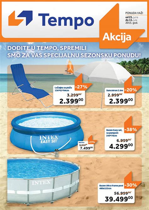 Pogledajte 16 strana sa ponudama akcija ističe za 6 dan/a. Tempo Katalog Specijalna Letnja Akcija 25.06. - 15.07.2015 ...