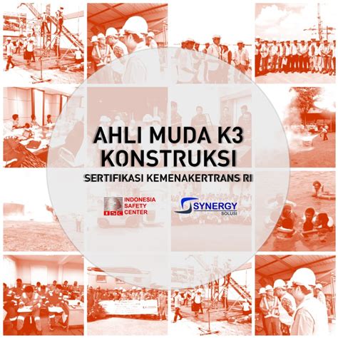 Proxsis Surabayatraining Ahli Muda K3 Konstruksi Sertifikasi