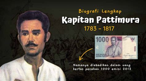 Biografi Kapitan Pattimura Sejarah Pahlawan Nasional Kapitan Pattimura