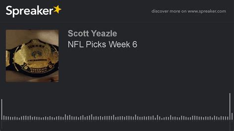 Nfl Picks Week 6 Youtube