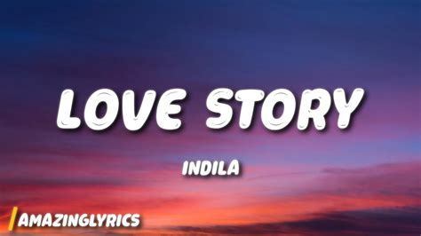 Indila Love Story Lyrics Youtube Music