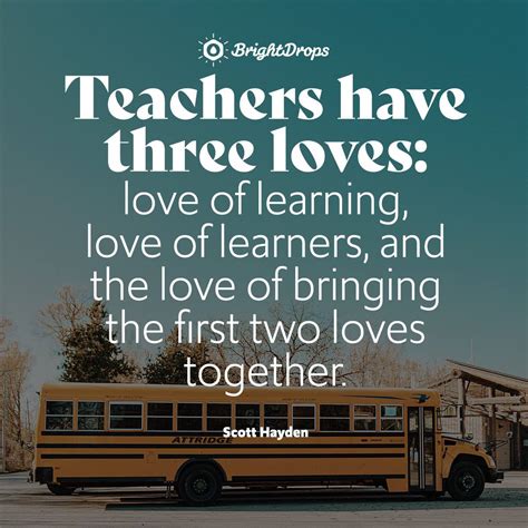 61 Most Uplifting And Inspirational Quotes For Teachers Bright Drops