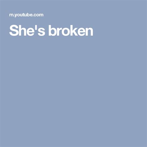 Shes Broken Shes Broken Broken Lyrics Billie Eilish