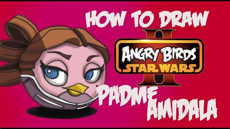 How To Draw Padmè Amidala Pink Bird From Angry Birds Star Wars 2