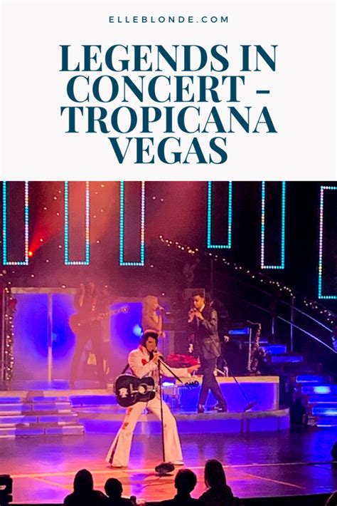 Want To See Legends In Concert Las Vegas Show At Tropicana