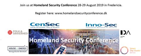 Censec Inviterer Til Homeland Security Conference 2019 28 29 Aug