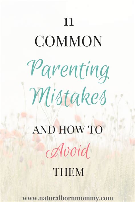 Common Parenting Mistakes And How To Avoid Them Natural Born