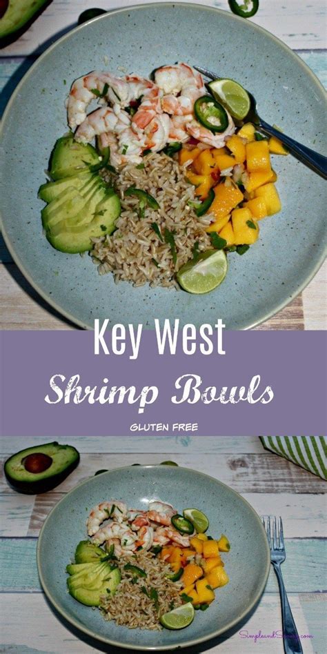Maybe you would like to learn more about one of these? Key west shrimp bowls gluten free simpleandsavory.com ...