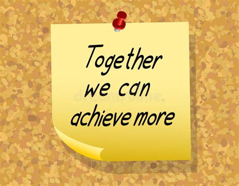 Together We Can Achieve More Stock Illustration Illustration Of Cork