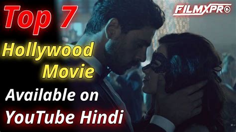 Top 7 Hollywood Movie Dubbed In Hindi Available On Youtube Hollywood