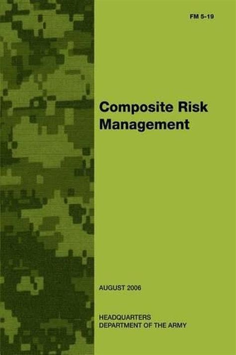 Composite Risk Management Fm 5 19 By Department Of The Army English