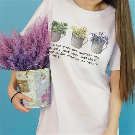 Your Own Gardens T Shirt Clothes Shirts T Shirts For Women