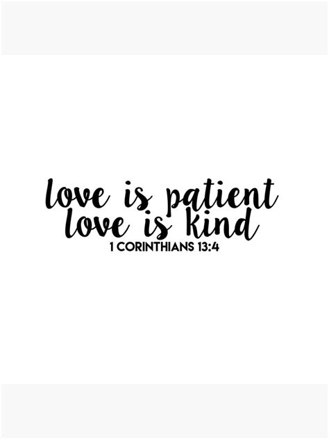 1 Corinthians 134 Love Is Patient Love Is Kind Bible Verse