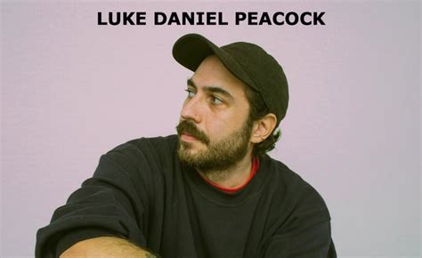 Luke Daniel Peacock Reveals New Single Give Me A Reason